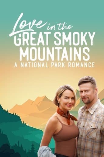 Movie poster for Love in the Great Smoky Mountains: A National Park Romance