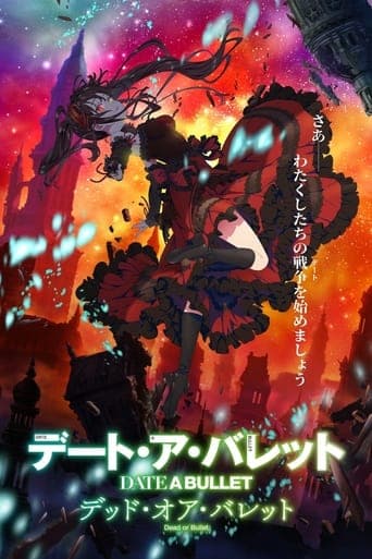 Movie poster for Date A Bullet: Dead or Bullet