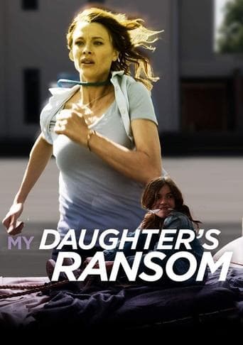 Movie poster for My Daughter's Ransom