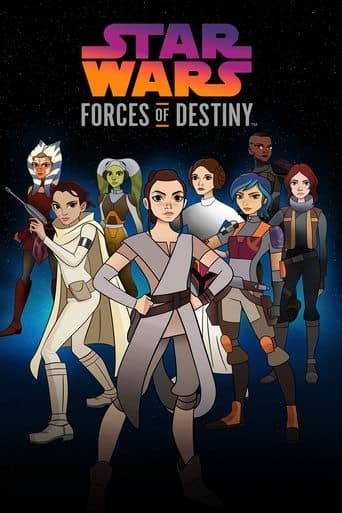 Movie poster for Star Wars: Forces of Destiny
