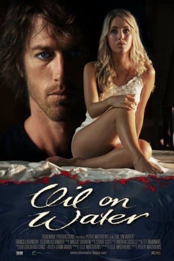 Movie poster for Oil on Water