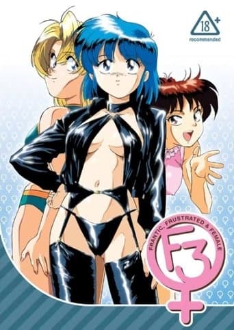 Movie poster for F3: Frantic, Frustrated & Female