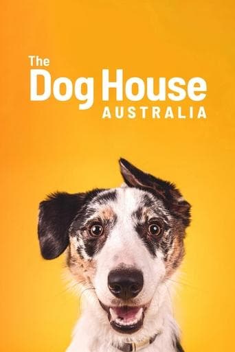 Movie poster for The Dog House Australia