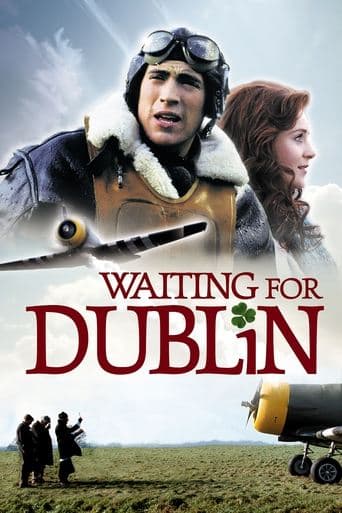 Movie poster for Waiting for Dublin