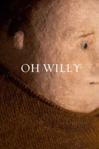 Movie poster for Oh Willy...