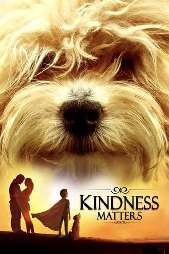 Movie poster for Kindness Matters