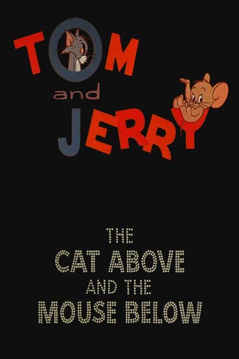 Movie poster for The Cat Above and the Mouse Below