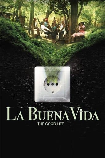 Movie poster for La Buena Vida - The Good Life