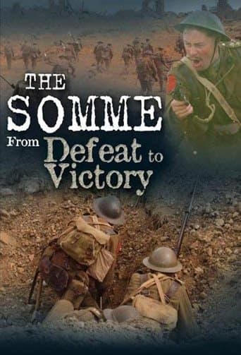 Movie poster for The Somme: From Defeat to Victory