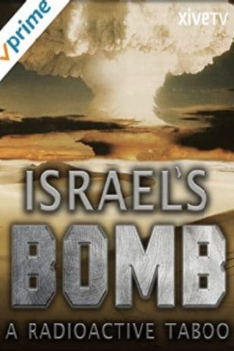 Movie poster for Israel's Bomb: A Radioactive Taboo