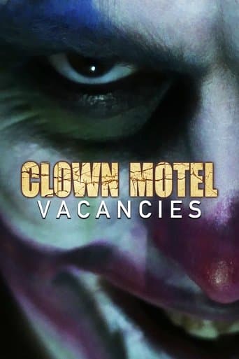 Movie poster for Clown Motel Vacancies
