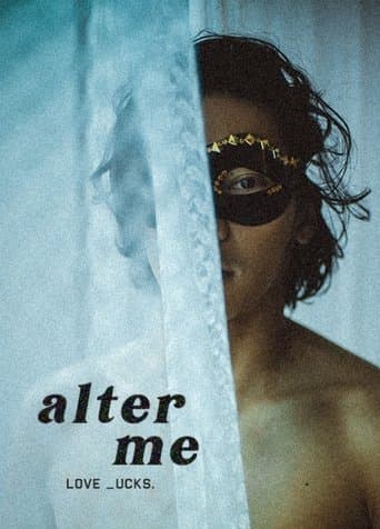 Movie poster for Alter Me