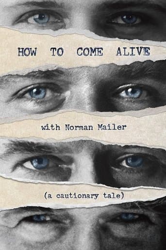 Movie poster for How to Come Alive with Norman Mailer
