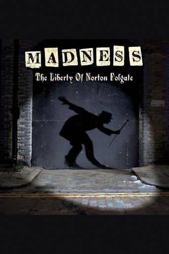 Movie poster for Madness: The Liberty of Norton Folgate