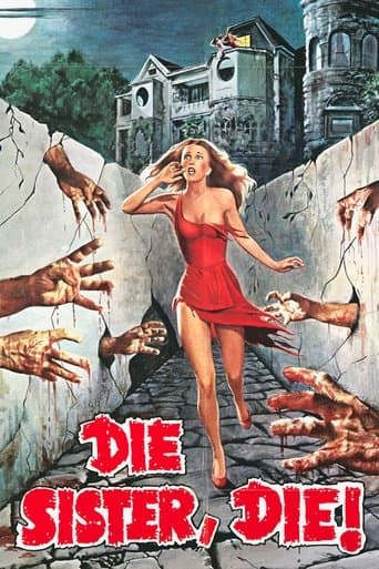 Movie poster for Die Sister, Die!