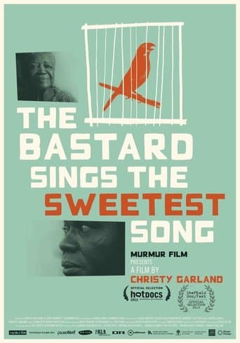 Movie poster for The Bastard Sings the Sweetest Song