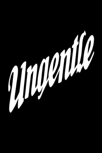 Movie poster for Ungentle