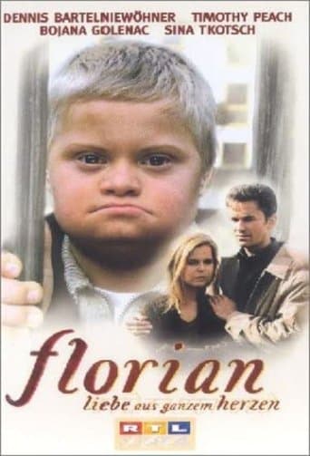 Movie poster for Florian - Liebe aus ganzem Herzen