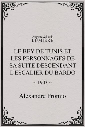 Movie poster for Le Bey de Tunis et les personnages de sa suite descendant l'escalier du Bardo