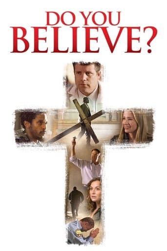 Movie poster for Do You Believe?
