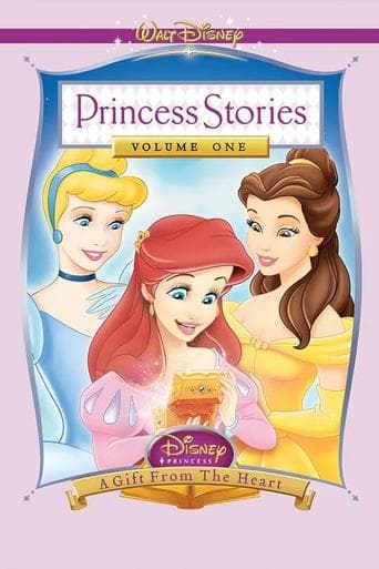 Movie poster for Disney Princess Stories Volume One: A Gift from the Heart