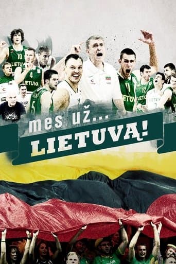 Movie poster for Mes už. . . Lietuvą!