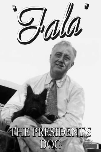 Movie poster for Fala: The President's Dog