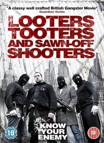 Movie poster for Looters, Tooters and Sawn-Off Shooters
