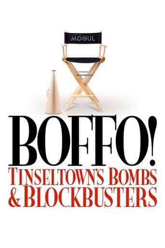 Movie poster for Boffo! Tinseltown's Bombs and Blockbusters