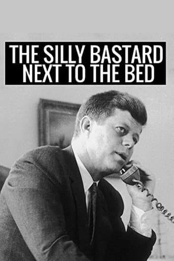 Movie poster for The Silly Bastard Next to the Bed
