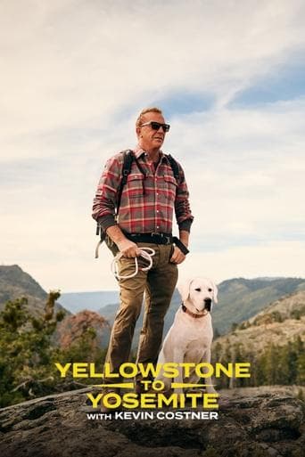 Movie poster for Yellowstone to Yosemite with Kevin Costner