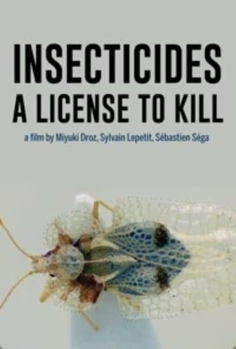 Movie poster for Insecticides: A License to Kill