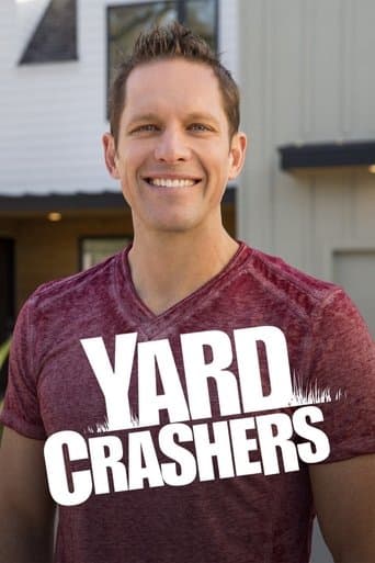 Movie poster for Yard Crashers