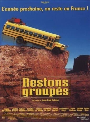Movie poster for Restons groupés