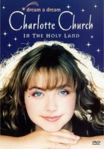 Movie poster for Dream a Dream: Charlotte Church in the Holy Land