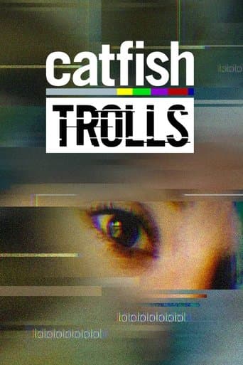 Movie poster for Catfish: Trolls