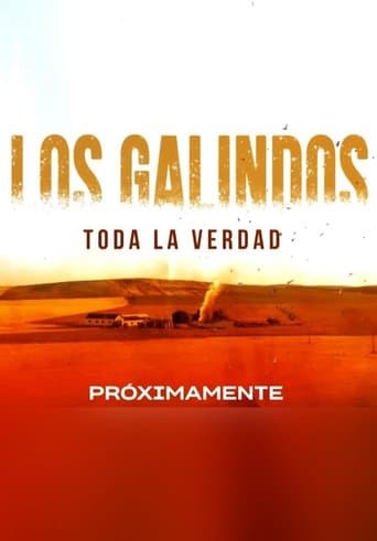 Movie poster for The Galindos, all the truth