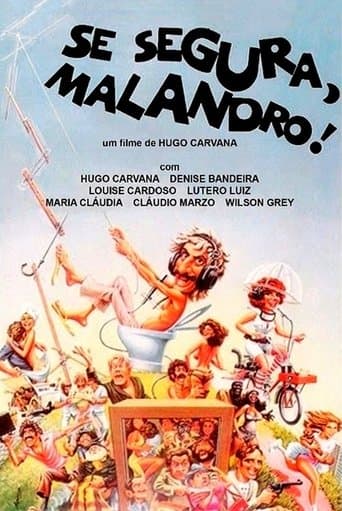 Movie poster for Se Segura, Malandro!