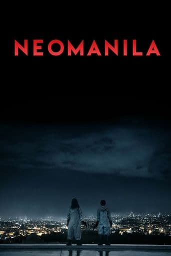 Movie poster for Neomanila
