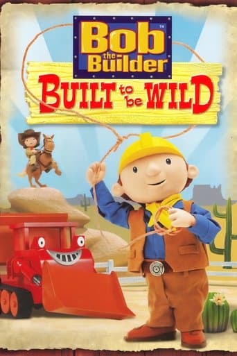 Movie poster for Bob the Builder: Built to be Wild