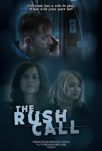 Movie poster for The Rush Call