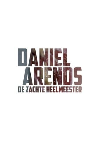 Movie poster for Daniël Arends: De Zachte Heelmeester