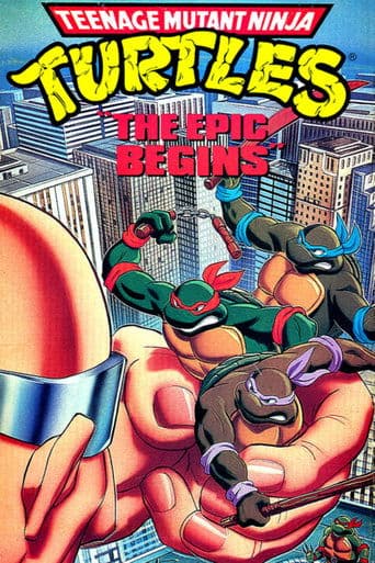 Movie poster for Teenage Mutant Ninja Turtles: The Epic Begins
