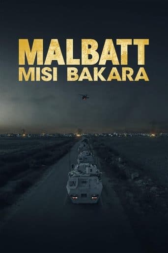 Movie poster for Malbatt: Misi Bakara