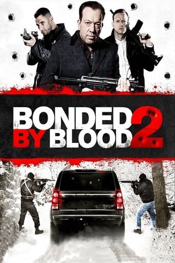 Movie poster for Bonded by Blood 2