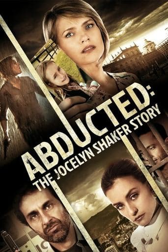 Movie poster for Abducted: The Jocelyn Shaker Story