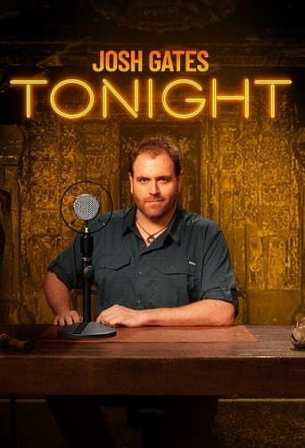 Movie poster for Josh Gates Tonight