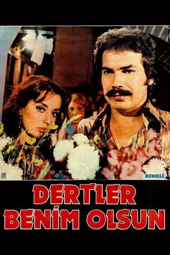 Movie poster for Dertler Benim Olsun
