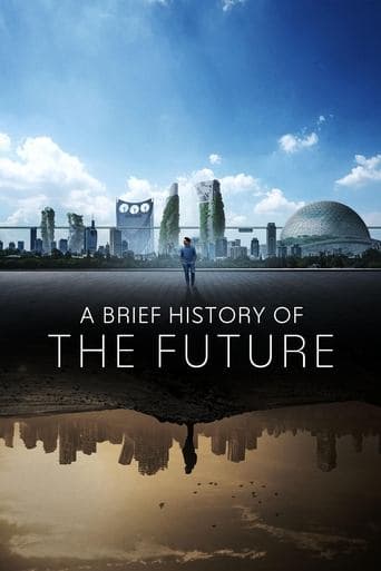 Movie poster for A Brief History of the Future