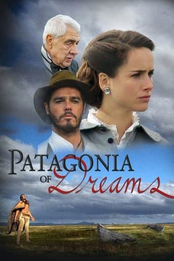 Movie poster for Patagonia of Dreams